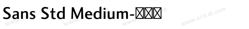 Sans Std Medium字体转换